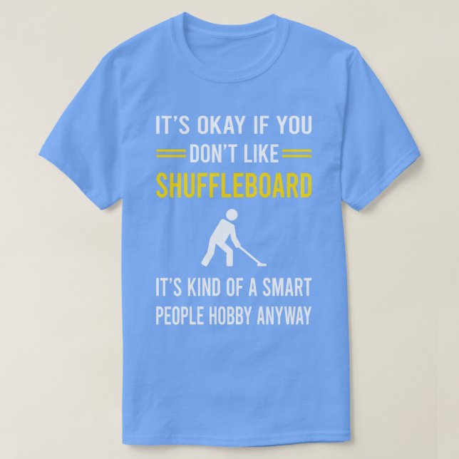 Smart People Hobby Shuffleboard T-Shirt (Design vorne)