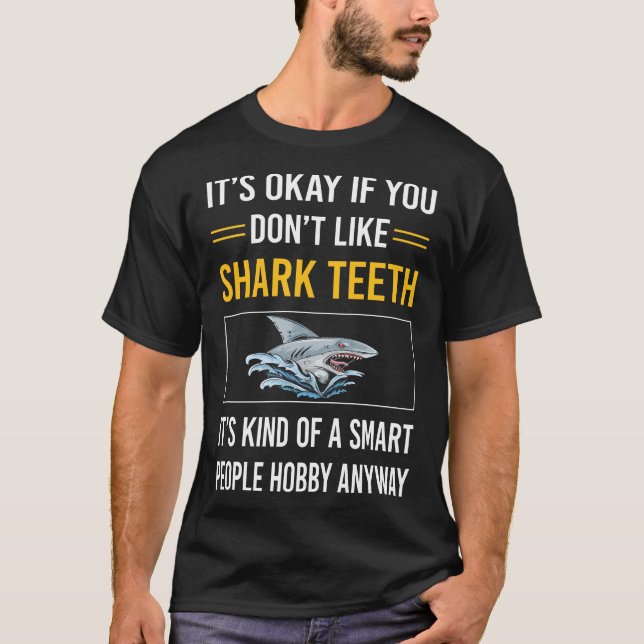 Smart People Shark Teeth T-Shirt (Vorderseite)
