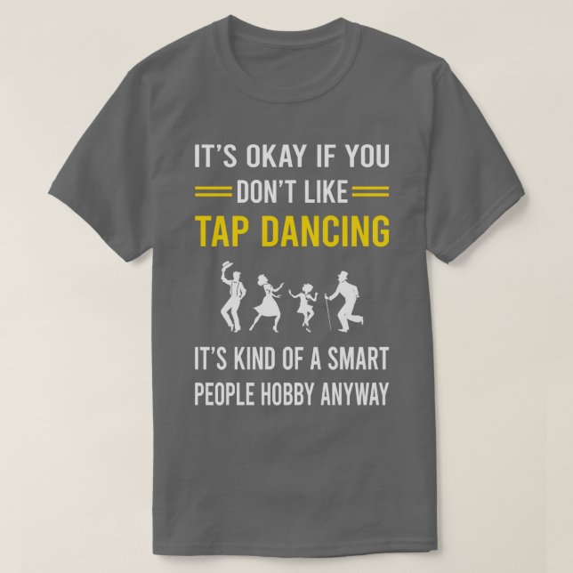 Smart People Steche Tanztanzen T-Shirt (Design vorne)