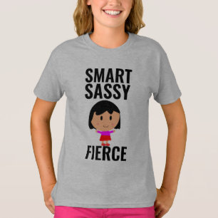 SMART SASSY FIERCE MÄDCHEN POWER LADIES FRAUEN T-Shirt