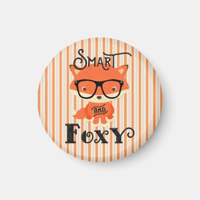 Smart- UND Foxy-Streifen Magnet (Vorne)