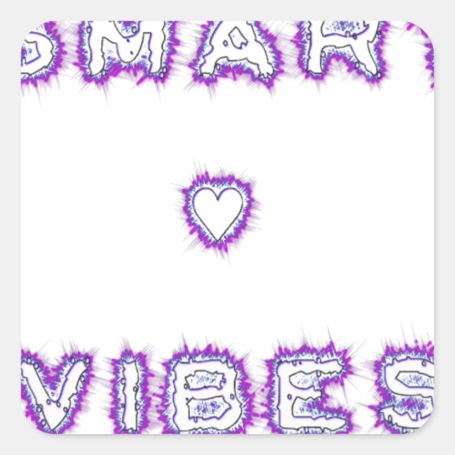 Smart Vibes Zitat Text Art Design Quadratischer Aufkleber (Vorderseite)