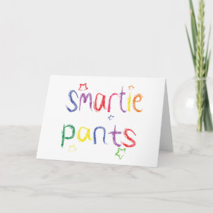 Smartie Pants Spaß gratulieren Karte