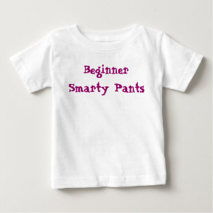 Smarty Pants Zitat für Anfänger Baby T-shirt
