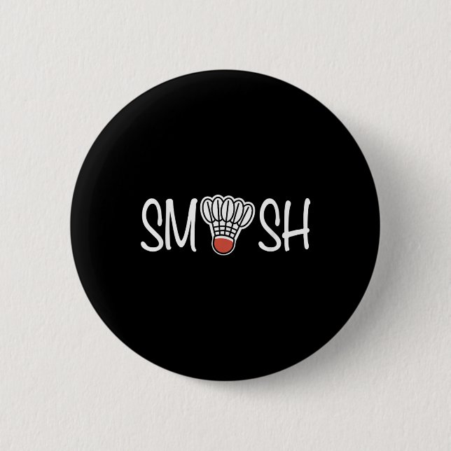 Smash Badminton - Badminton Player - Shuttle Raque Button (Vorderseite)