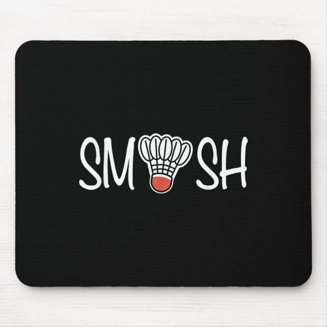 Smash Badminton - Badminton Player - Shuttle Raque Mousepad (Vorne)