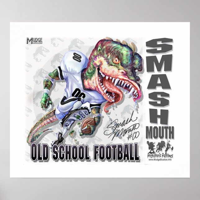Smash Mouth Dinosaurier Football Poster (Vorne)
