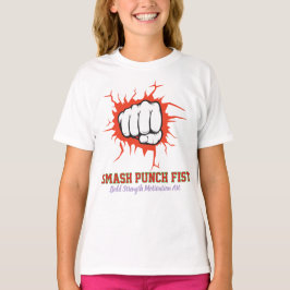 Smash Punch Fist – Bold Strength Motivation Art T-Shirt