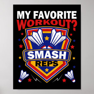 Smash Reps Badminton Spiel Tages Schläger Federbäl Poster