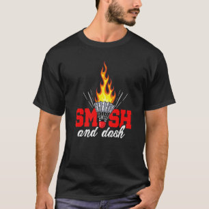 Smash und Dash Grafik Badminton Player Shuttlecc T-Shirt