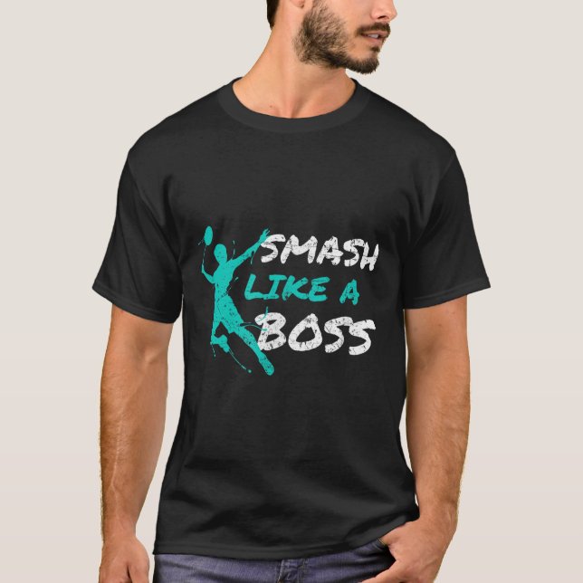 Smash wie ein Boss Badminton Speedminton Crossmint T-Shirt (Vorderseite)
