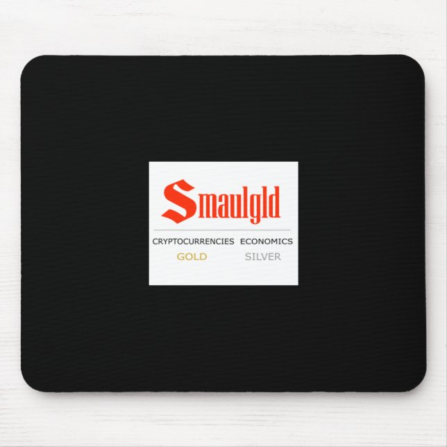 Smaulgld Mausunterlage Mousepad (Vorne)