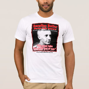 Smedley D. Butler, Gewinn-und Kriegs-Zitat T-Shirt
