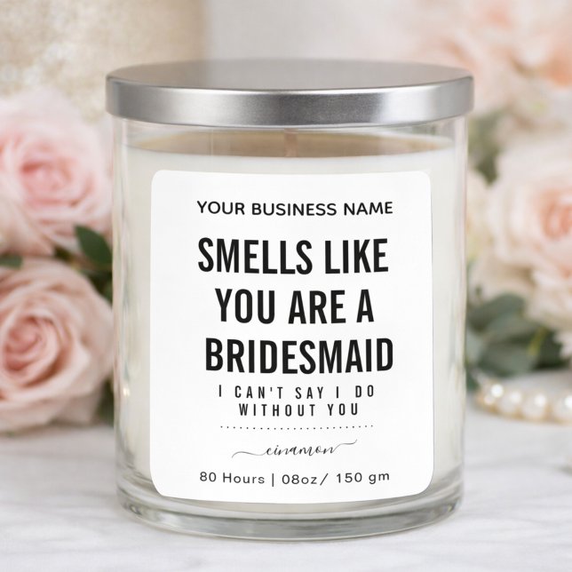 Smells Like Bridesmaid Candle| Bridesmaid Proposal Quadratischer Aufkleber (Von Creator hochgeladen)