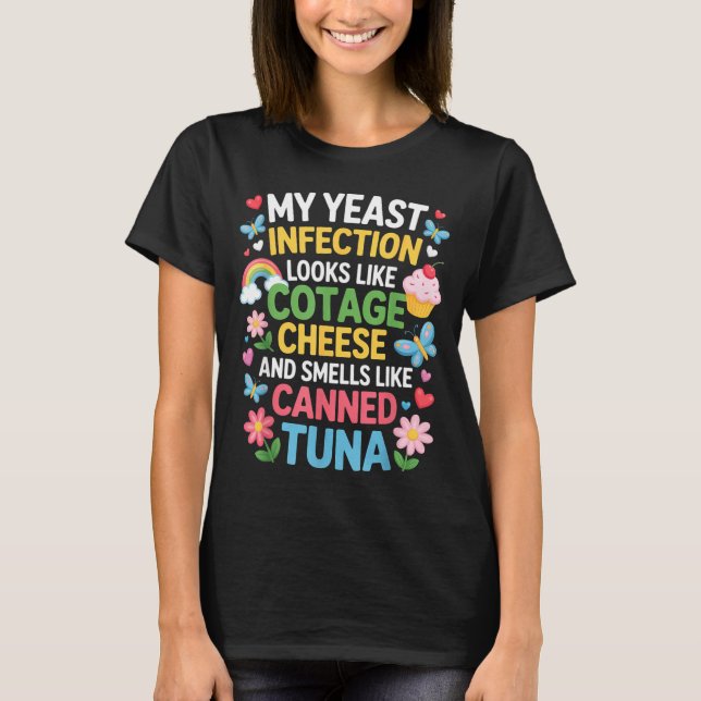 Smells Like Canned Tuna Inappropriate Humor Saying T-Shirt (Vorderseite)