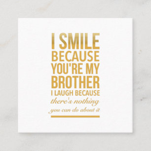 Smile bro Weihnachtsgeschenke für Brüder von b Quadratische Visitenkarte