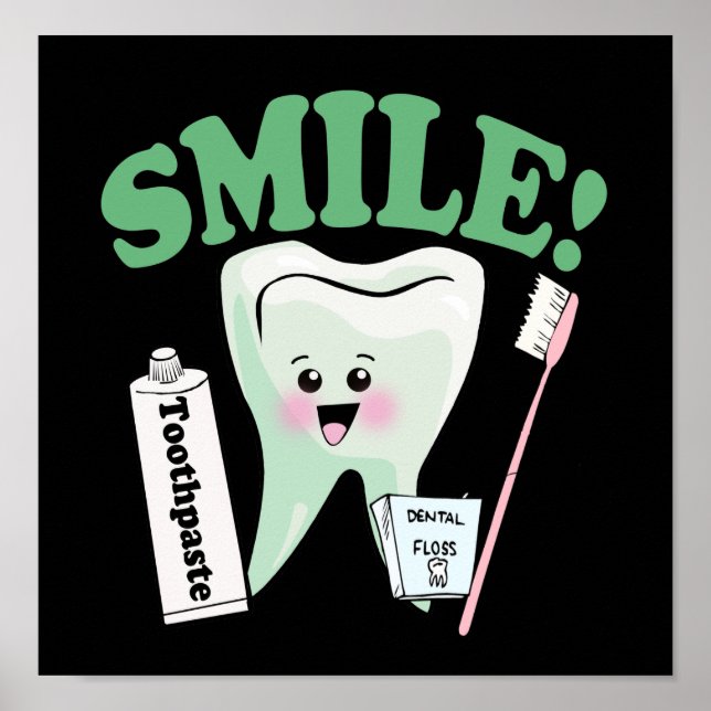 Smile Dentist Office Art Poster (Vorne)