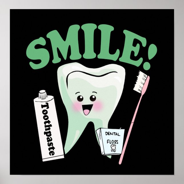 Smile Dentist Office Art Poster (Vorne)