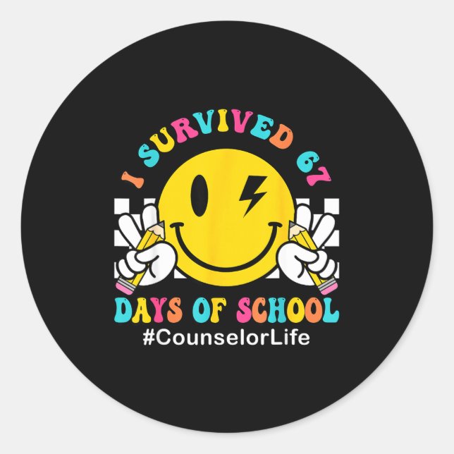 Smile Face I Survived 67 Days Of School Counselor  Runder Aufkleber (Vorderseite)