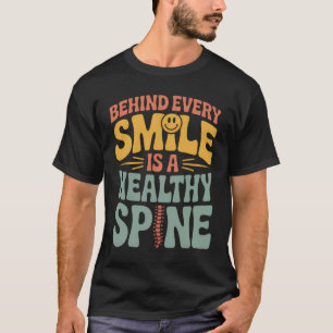 Smile Gesunder Spine Chiropraktor Zitat Design T-Shirt