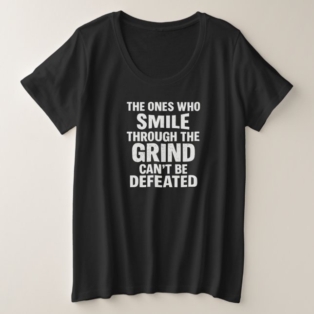 Smile-Grind-Gymnastik-Zitat mit weißem Text Große Größe T-Shirt (Design vorne)