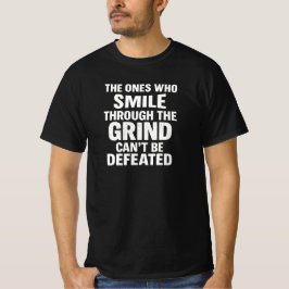 Smile-Grind-Gymnastik-Zitat mit weißem Text T-Shirt