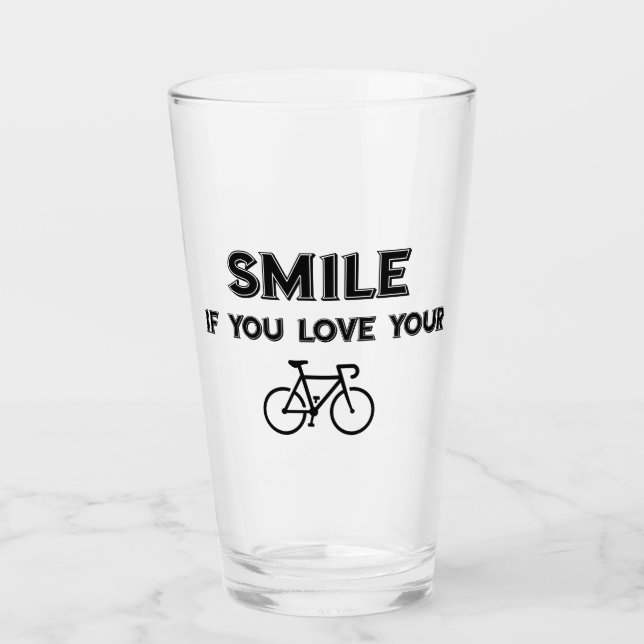 Smile If You Love Your Bike Glas (Vorderseite)