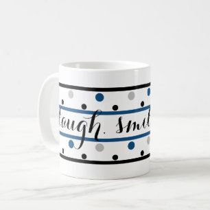 Smile Quote Blue Silver Black Polka Dots Kaffeetasse
