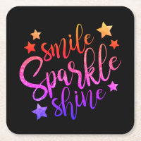 Smile Sparkle Shine Black Inspiration Zitat