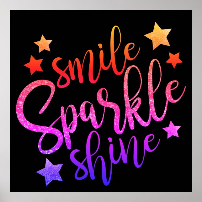 Smile Sparkle Shine Black Multi Poster (Vorne)