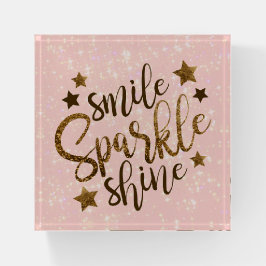 Smile Sparkle Shine Briefbeschwerer