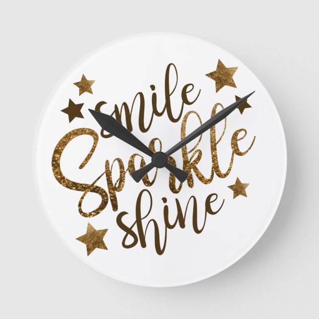 Smile Sparkle Shine Inspiration Wand Runde Wanduhr (Vorderseite)