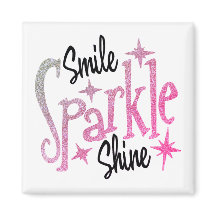 Smile Sparkle Shine Pink Glitzer Motivierend Zitat