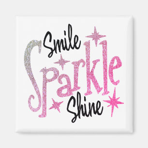Smile Sparkle Shine Pink Glitzer Motivierend Zitat Magnet