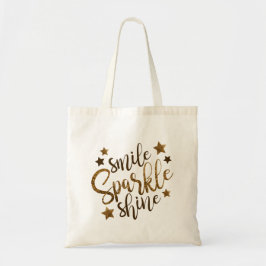 Smile Sparkle Shine Tote Bag Tragetasche