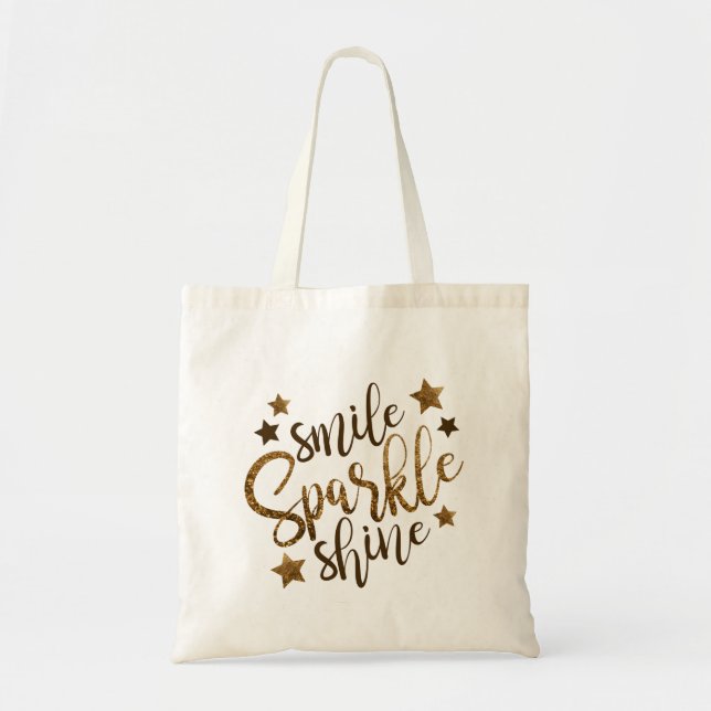 Smile Sparkle Shine Tote Bag Tragetasche (Vorne)