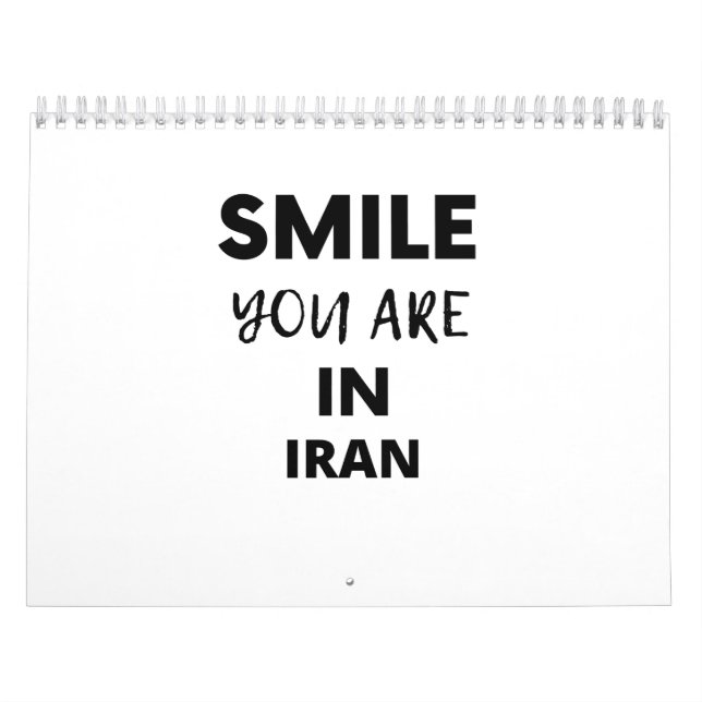 SMILE YOU ARE IN  IRAN KALENDER (Titelbild)