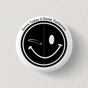 SmirkSmile für glückliche Tage Button