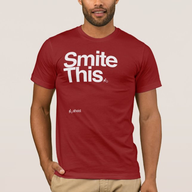 Smite diesen mutigen Text-T - Shirt (Vorderseite)