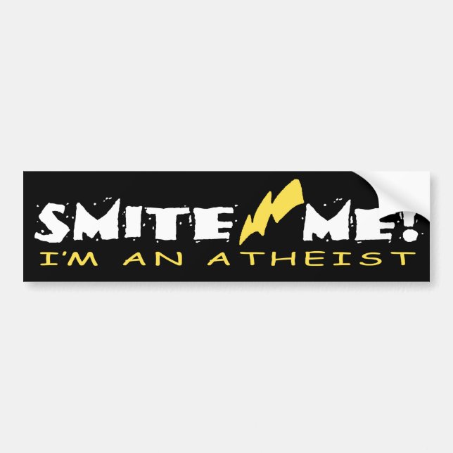 SMITE MICH! Ich bin ein Atheist! Autoaufkleber (Vorne)