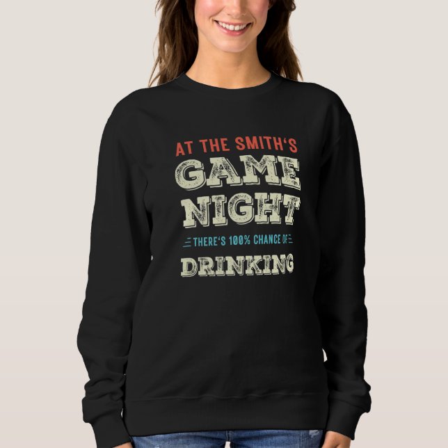 Smith Night Board Game 100 Chance Trinken Sweatshirt (Vorderseite)