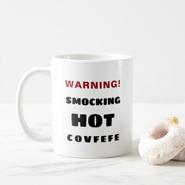 Smocking heißes Covfefe Kaffeetasse (Mit Donut)