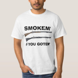 SMOKEM T-Shirt