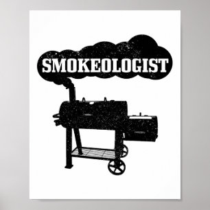 Smokeologin Grillen Grilling Koch Smoker Funny Byr Poster