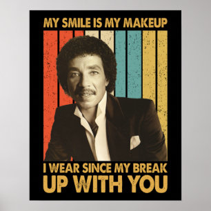 Smokey Robinson Quotes - Mein Lächeln ist mein Sch Poster