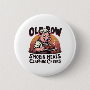 Smokin Fleisch und Kratzen der Wangen Witzige Gril Button