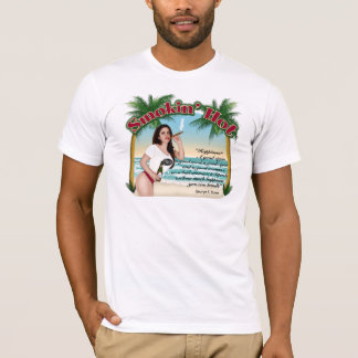 Smokin heiß T-Shirt