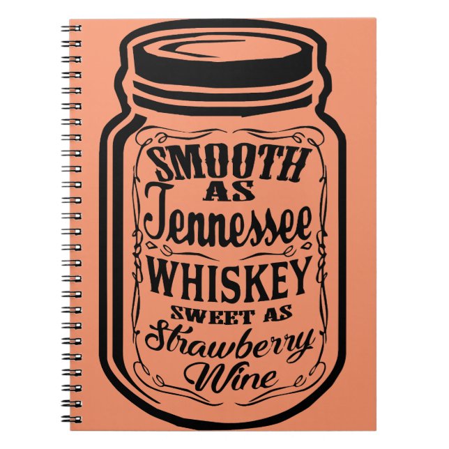 Smooth As Tennessee Whiskey Shine Mason Jar Notizblock (Vorderseite)