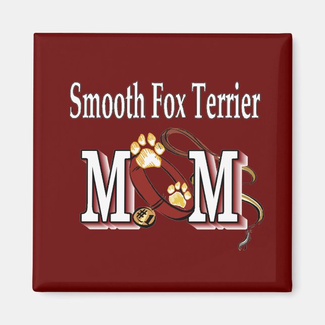Smooth Fox Terrier MAMA Geschenke Magnet (Vorne)