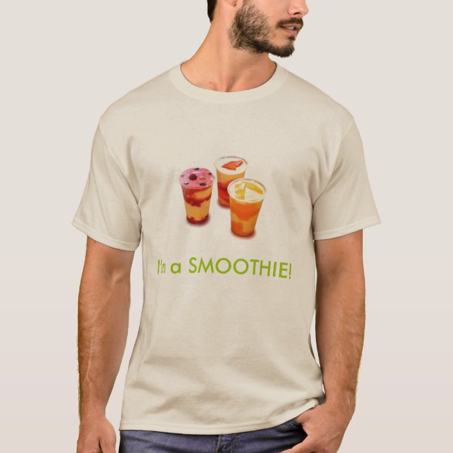 smoothiespicbig2, bin ich ein SMOOTHIE! T-Shirt (Vorderseite)